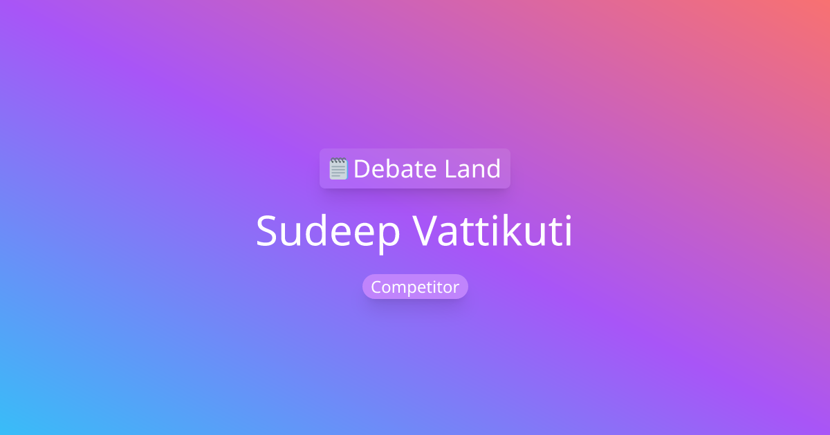 2025 National VPF Debate Rankings Sudeep Vattikuti